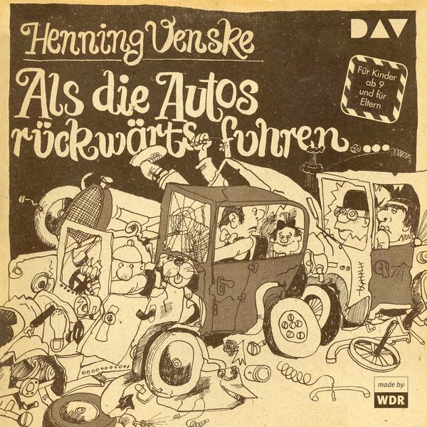Produktbild: Als die Autos r&uuml;ckw&auml;rts fuhren &hellip;