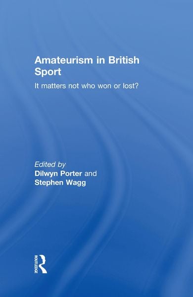 Produktbild: Amateurism in British Sport