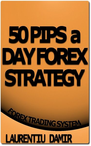 Produktbild: 50 Pips a Day Forex Strategy