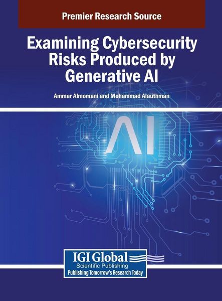 Produktbild: Examining Cybersecurity Risks Produced by Generative AI