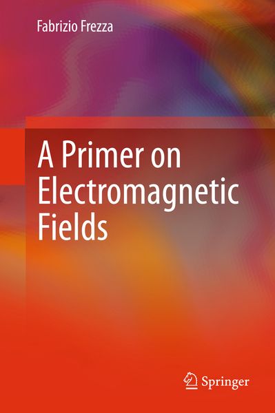 Produktbild: A Primer on Electromagnetic Fields