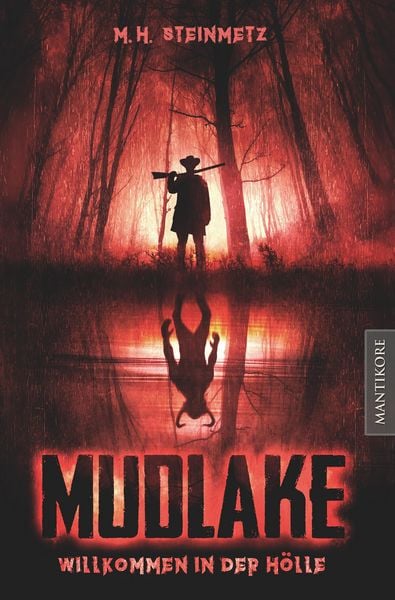 Produktbild: Mudlake - Willkommen in der H&ouml;lle
