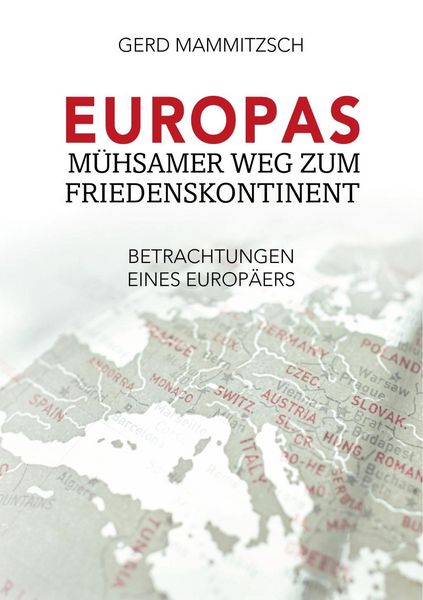 Produktbild: Europas m&uuml;hsamer Weg zum Friedenskontinent