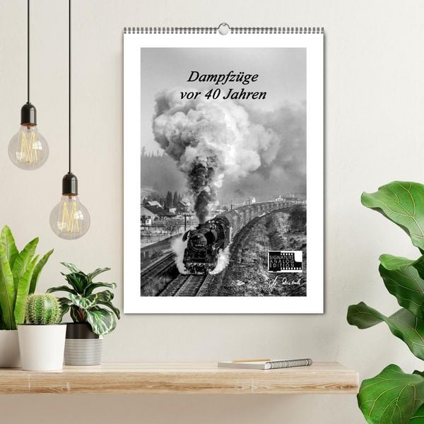 Produktbild: Dampfz&uuml;ge vor 40 Jahren (Wandkalender 2026 DIN A2 hoch), CALVENDO Monatskalender