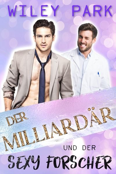 Produktbild: Der Milliard&auml;r und der sexy Forscher