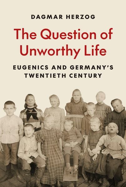 Produktbild: The Question of Unworthy Life