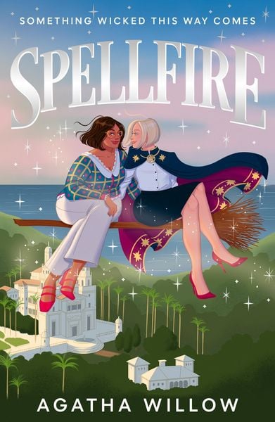Spellfire, Taschenbuch von Agatha Willow, HarperCollins, 978-0-00-877943-6