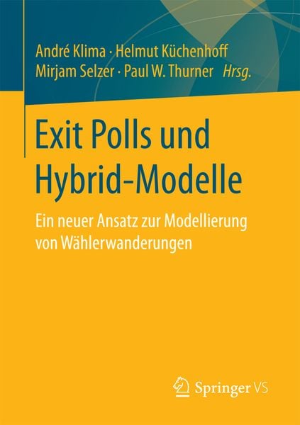 Produktbild: Exit Polls und Hybrid-Modelle