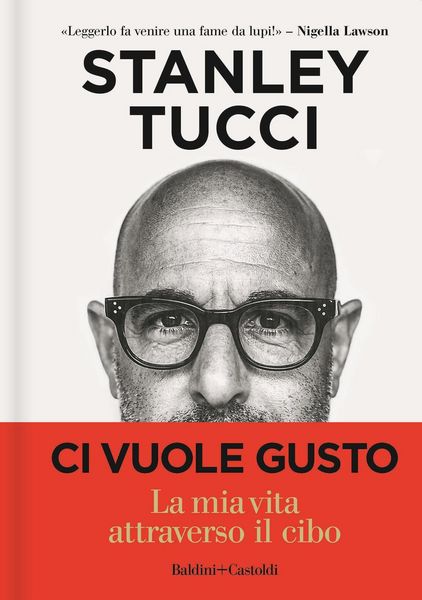 Produktbild: Ci vuole gusto. La mia vita attraverso il cibo