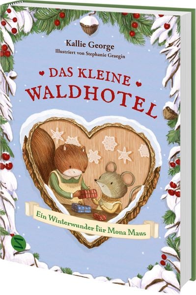 Produktbild: Das kleine Waldhotel. Ein Winterwunder f&uuml;r Mona Maus (Band 2)