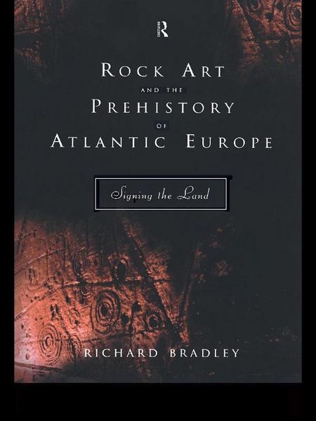 Produktbild: Rock Art and the Prehistory of Atlantic Europe