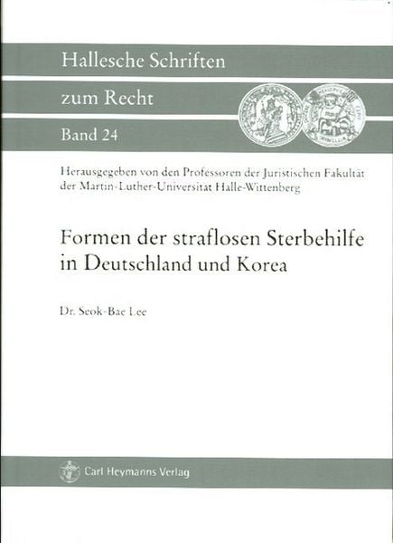 Produktbild: Formen der straflosen Sterbehilfe in Deutschland und Korea