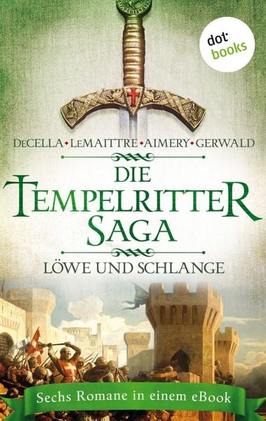 Produktbild: Die Tempelritter-Saga - Band 3: L&ouml;we und Schlange