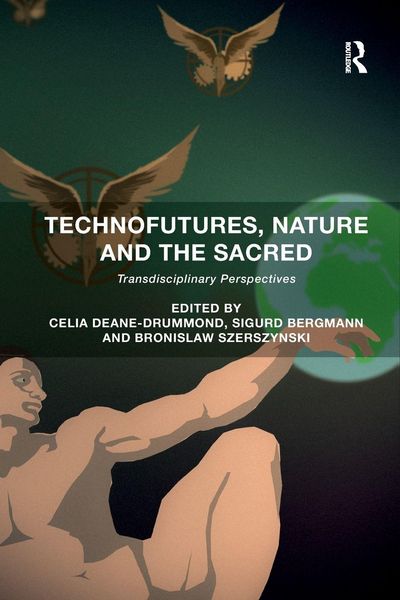 Produktbild: Technofutures, Nature and the Sacred