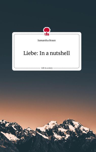 Produktbild: Liebe: In a nutshell. Life is a Story - story.one