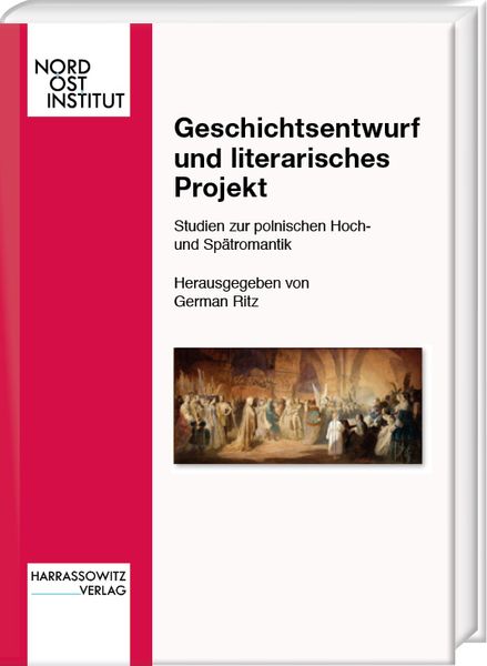 Produktbild: Geschichtsentwurf und literarisches Projekt