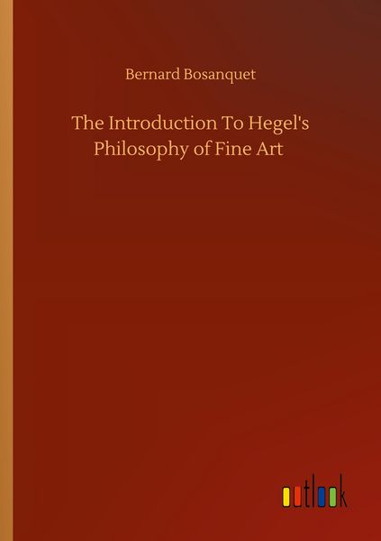 Produktbild: The Introduction To Hegel's Philosophy of Fine Art