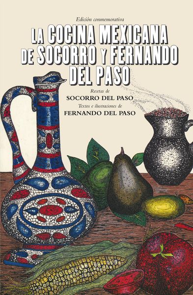 Produktbild: La cocina mexicana de Socorro y Fernando del Paso