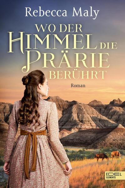 Produktbild: Wo der Himmel die Pr&auml;rie ber&uuml;hrt