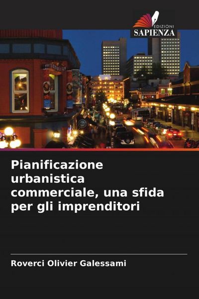 Produktbild: Pianificazione urbanistica commerciale, una sfida per gli imprenditori