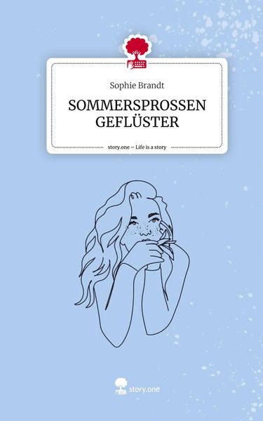 Produktbild: SOMMERSPROSSEN GEFL&Uuml;STER. Life is a Story - story.one