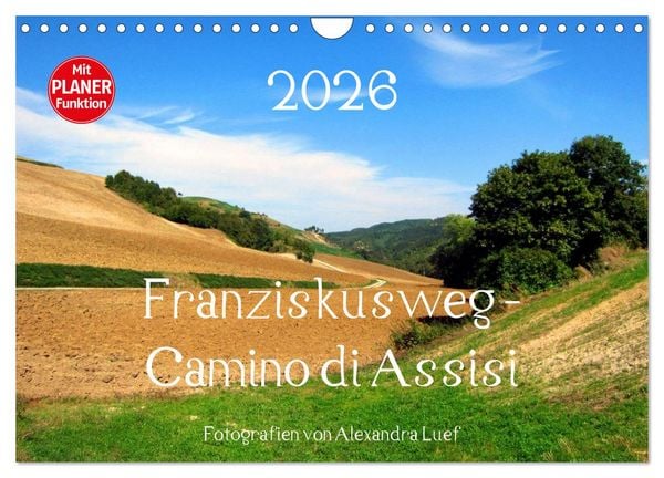 Produktbild: Franziskusweg - Camino di Assisi (Wandkalender 2026 DIN A4 quer), CALVENDO Monatskalender