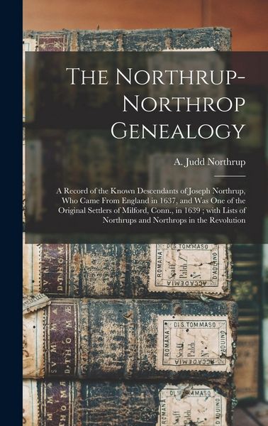 Produktbild: The Northrup-Northrop Genealogy