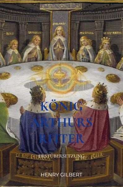 Produktbild: K&ouml;nig Arthurs Ritter