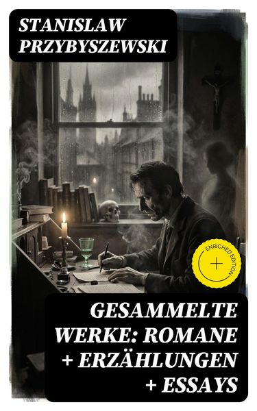 Produktbild: Gesammelte Werke: Romane + Erz&auml;hlungen + Essays