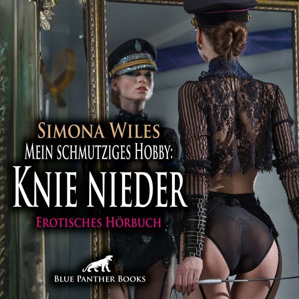 Produktbild: Mein schmutziges Hobby: Knie nieder | Erotik Audio Story | Erotisches Hörbuch Audio-CD