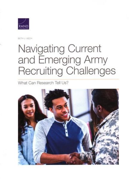 Produktbild: Navigating Current and Emerging Army Recruiting Challenges