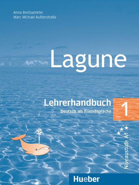 Breitsameter, A: Lagune 1/Lehrerhdb., Taschenbuch von Anna Breitsameter , Marc Michael Aufderstrasse, Hueber, 9783190316243