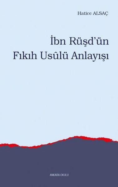 Produktbild: Ibn R&uuml;sd&uuml;n Fikih Usul&uuml; Anlayisi