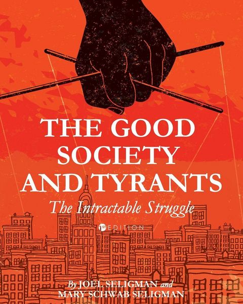Produktbild: The Good Society and Tyrants