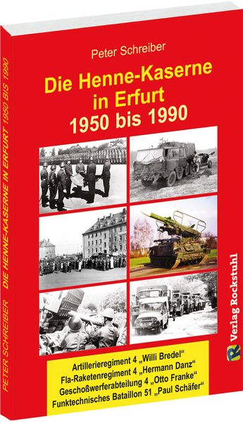 Produktbild: Die HENNE-KASERNE in Erfurt 1950-1990