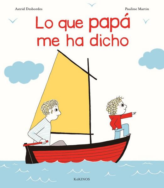 Produktbild: Lo que pap&aacute; me ha dicho