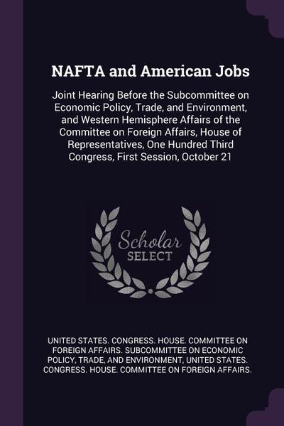 Produktbild: NAFTA and American Jobs