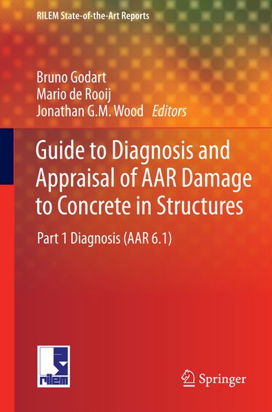 Produktbild: Guide to Diagnosis and Appraisal of AAR Damage to Concrete in Structures