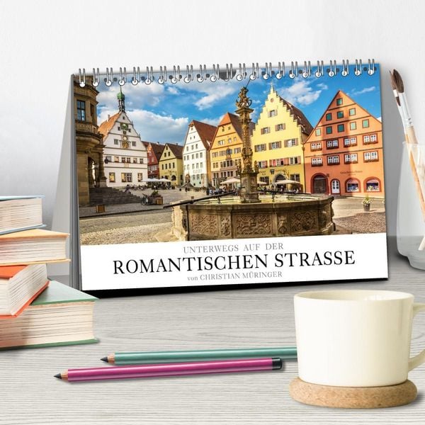Produktbild: Unterwegs auf der Romantischen Strasse (Tischkalender 2027 DIN A5 quer), CALVENDO Monatskalender