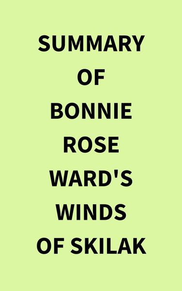 Produktbild: Summary of Bonnie Rose Ward's Winds of Skilak