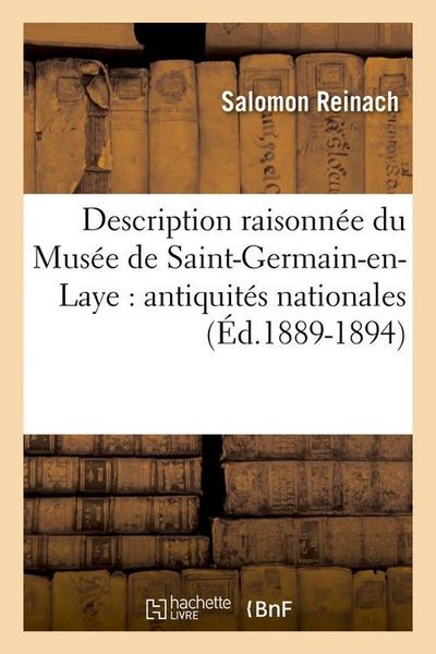 Produktbild: Description raisonn&eacute;e du Mus&eacute;e de Saint-Germain-en-Laye