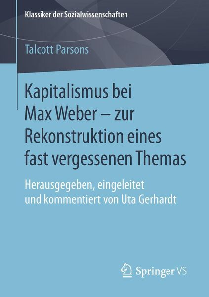Produktbild: Kapitalismus bei Max Weber - zur Rekonstruktion eines fast vergessenen Themas