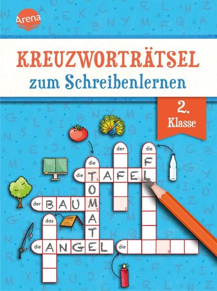 Kreuzworträtsel zum Schreibenlernen. 2. Klasse, Taschenbuch von Helen Seeberg, Arena, 9783401715018