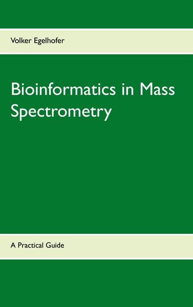 Produktbild: Bioinformatics in Mass Spectrometry