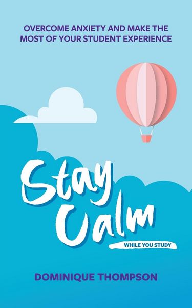 Produktbild: Thompson, D: Stay Calm While You Study
