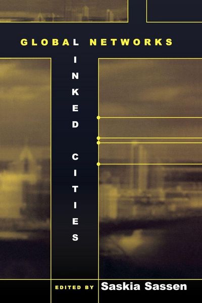 Produktbild: Global Networks, Linked Cities