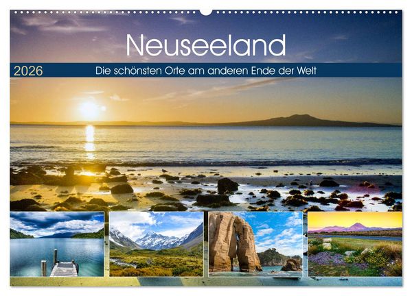 Produktbild: Neuseeland - Die sch&ouml;nsten Orte am anderen Ende der Welt (Wandkalender 2026 DIN A2 quer), CALVENDO Monatskalender