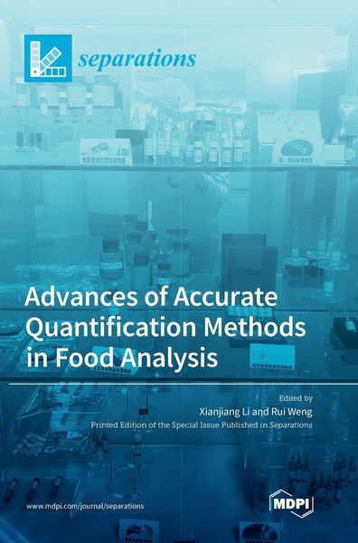 Produktbild: Advances of Accurate Quantification Methods in Food Analysis