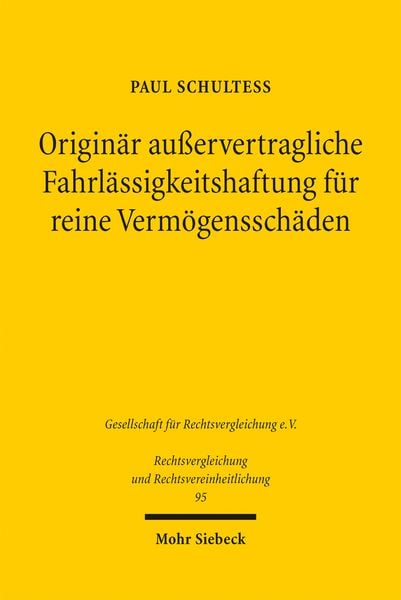 Produktbild: Origin&auml;r au&szlig;ervertragliche Fahrl&auml;ssigkeitshaftung f&uuml;r reine Verm&ouml;genssch&auml;den