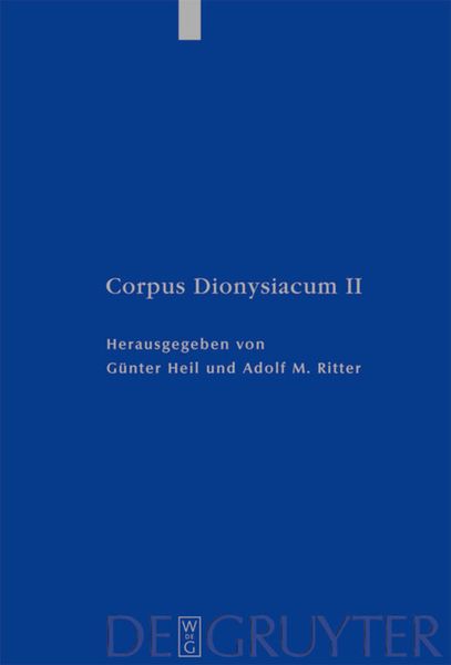 Produktbild: Pseudo-Dionysius Areopagita. De Coelesti Hierarchia, De Ecclesiastica Hierarchia, De Mystica Theologia, Epistulae
